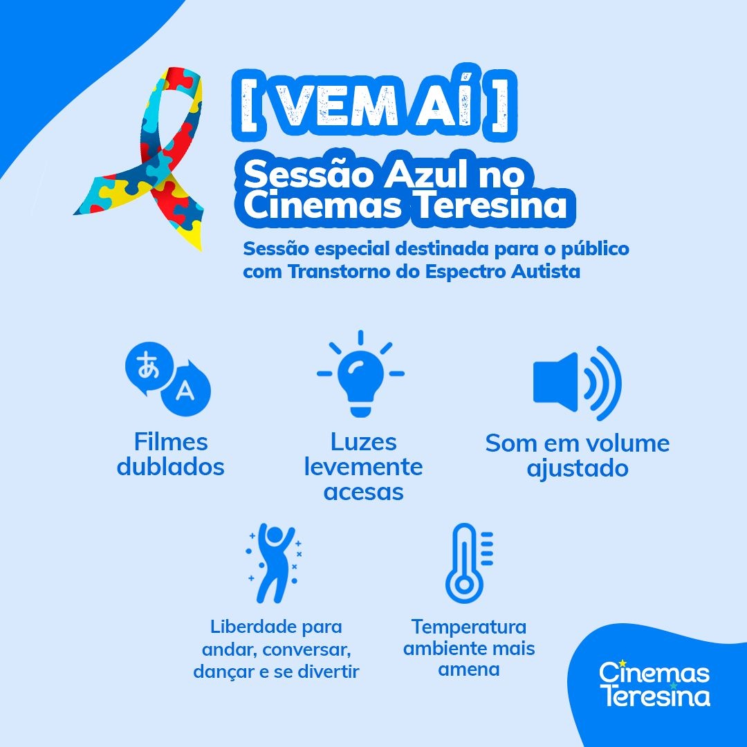 Inclusão de "Sessão Azul" no Cinemas de Teresina para pessoas com TEA